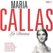 Maria Callas: Maria Callas - La Divina, Vol. 1