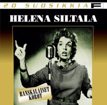 Helena Siltala: Sua vihaan ja lemmin