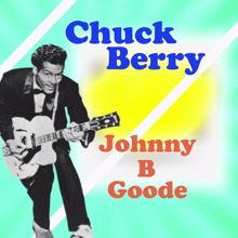 Chuck Berry: Johnny B Goode