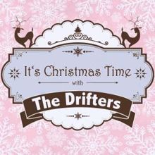 The Drifters: It's Christmas Time with the Drifters