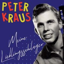 Peter Kraus: Meine Lieblingsschlager