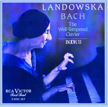 Wanda Landowska: The Well-Tempered Clavier, Book II, BWV 870-893/Fugue XXI in B-Flat (Remastered 1988)