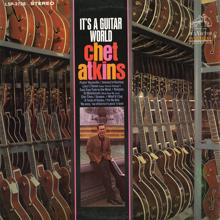 Chet Atkins: It's a Guitar World