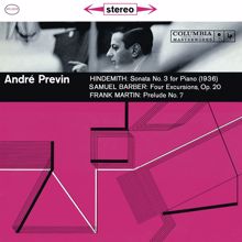 André Previn: Hindemith: Piano Sonata No. 3 in B-Flat Major, IPH 115, Barber: Four Excursions, Op. 20 & Martin: Prelude No. 7