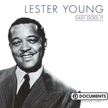 Lester Young: Lester Young - Easy Does It