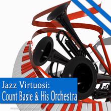 Count Basie & His Orchestra: Jazz Virtuosi: Count Basie & His Orchestra