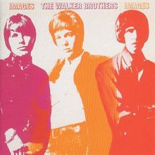 The Walker Brothers: Images