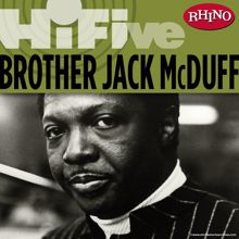 Brother Jack McDuff: Rhino Hi-Five: Brother Jack McDuff