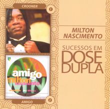 Milton Nascimento: Dose Dupla Milton Nascimento