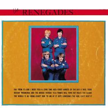 The Renegades: The Renegades