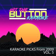 Hit The Button Karaoke: Never Leave You (Originally Performed by Trinchy Stryder) [Instrumental Version]