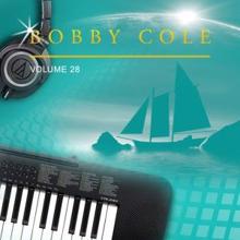 Bobby Cole: Bobby Cole, Vol. 28