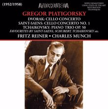 Gregor Piatigorsky: Piano Trio in A Minor, Op. 50, TH 117: I. Pezzo elegiaco: Moderato assai - Allegro giusto