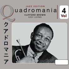 Clifford Brown: Easy Living, Vol. 4