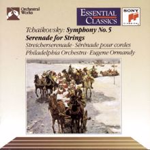 Eugene Ormandy: Tchaikovsky: Symphony No. 5 in E Minor, Op. 64 & Serenade for Strings in C Major, Op. 48