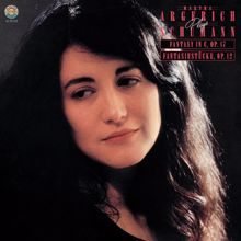 Martha Argerich: Schumann: Fantasia Op. 17;  Fantasiestücke Op. 12