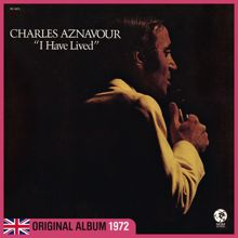 Charles Aznavour: I Have Lived