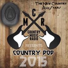 The New Country All-Stars: Country Music Radio Presents: Country Pop 2015