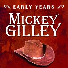Mickey Gilley: Early Years: Mickey Gilley