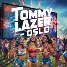 Tommy Lazer: Oslo