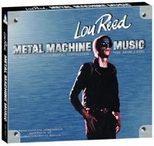 Lou Reed: Metal Machine Music