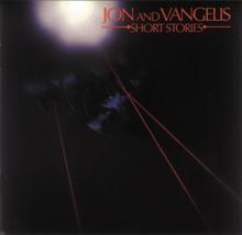 Jon & Vangelis: Short Stories