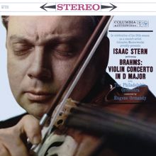 Isaac Stern: Brahms: Violin Concerto in D Major, Op. 77 & Concerto for Violin, Cello and Orchestra, Op. 102