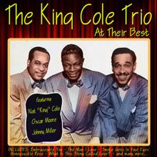 The King Cole Trio: The King Cole Trio at Their Best