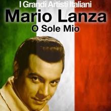 Mario Lanza: O sole mio