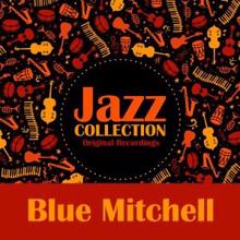 Blue Mitchell: Jazz Collection