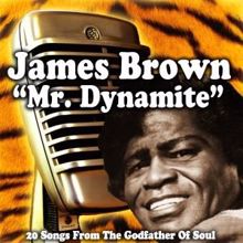 James Brown: Mr. Dynamite