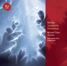 Michael Tilson Thomas: Berlioz: Symphonie Fantastique: Classic Library Series