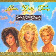 Dolly Parton, Tammy Wynette & Loretta Lynn: Honky Tonk Angels