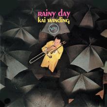 Kai Winding: Rainy Day