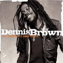 Dennis Brown: The Complete A&M Years