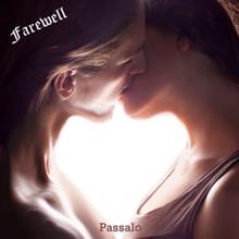 Passalo: Farewell