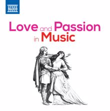 Various Artists: Love & Passion in Music