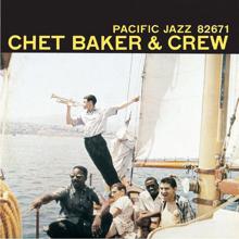 Chet Baker: Chet Baker & Crew (Expanded Edition)