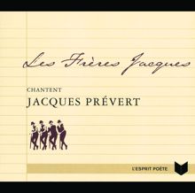 Les Frères Jacques: Les Freres Jacques Chantent Jacques Prevert