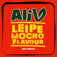 Ali B: Leipe Mocro Flavour (2021 Remix) ft Brace