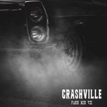 Crashville: Fann min vei