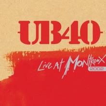 UB40: Love It When You Smile (Live)