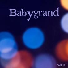 Babygrand: Babygrand, Vol. 3