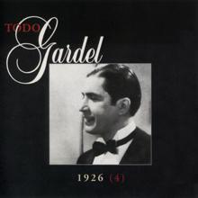 Carlos Gardel: Tiempos Viejos