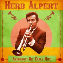 Herb Alpert & Herbie Alpert: This Game Called Love (Remastered)