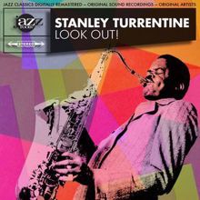 Stanley Turrentine: Look Out - Original LP