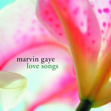 Marvin Gaye: Love Songs