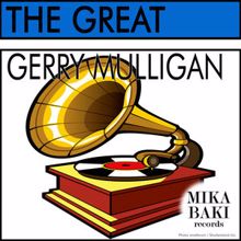 Gerry Mulligan: The Great