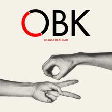 OBK: Oculta realidad