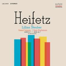 Jascha Heifetz: Ferguson: Sonata No. 1, Op. 2, Khachaturian: Sonata, Op. 1 in G Minor